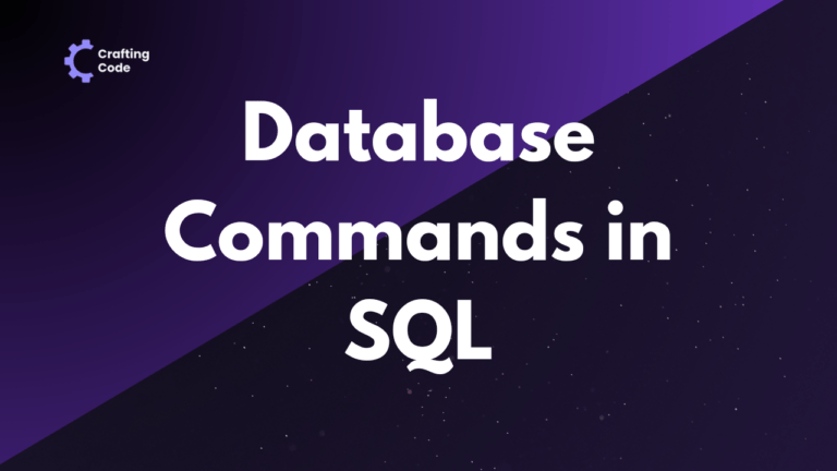 Database Commands: DDL, DQL, DML, DCL, and TCL